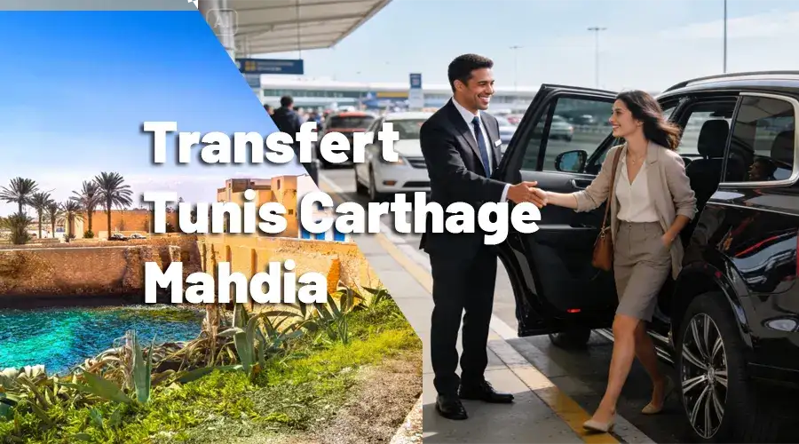 Transfert Aéroport Tunis-Carthage → Mahdia